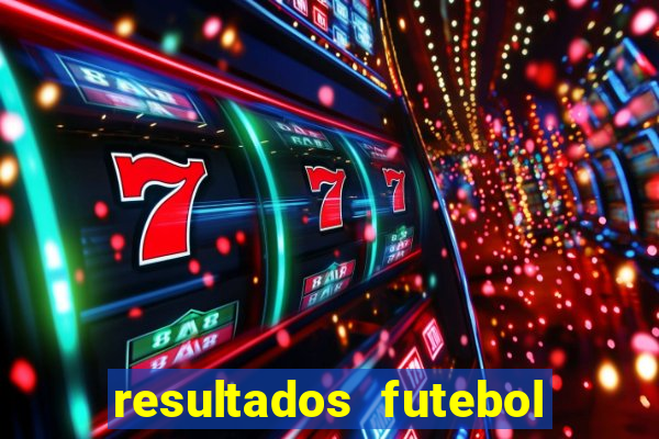 resultados futebol ao vivo bet365