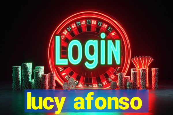 lucy afonso