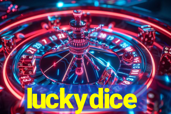 luckydice