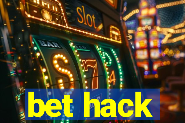 bet hack