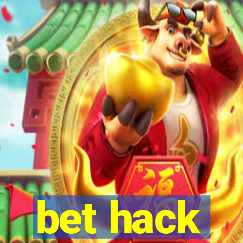 bet hack