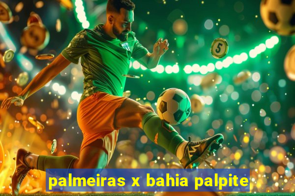 palmeiras x bahia palpite