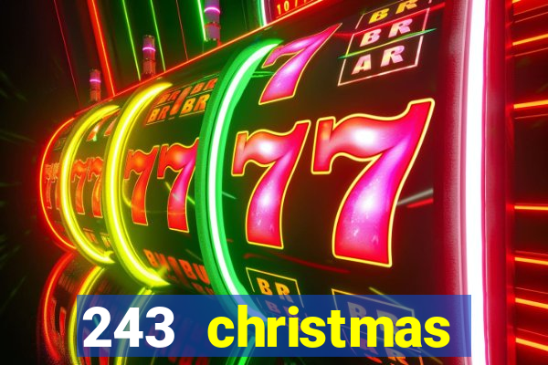 243 christmas fruits slot