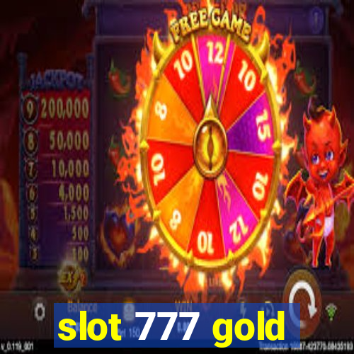 slot 777 gold