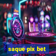 saque pix bet