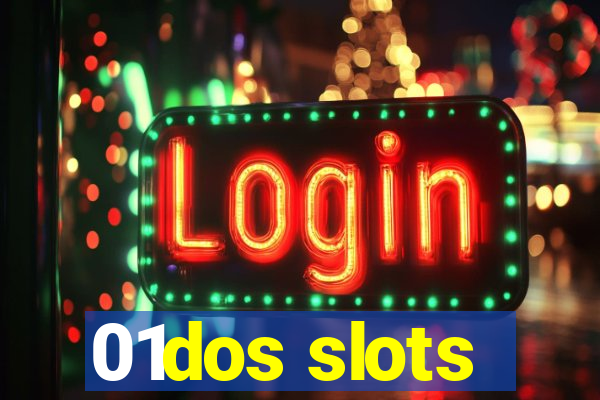 01dos slots