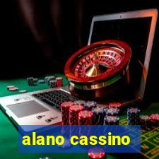 alano cassino