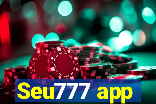 Seu777 app