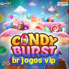 br jogos vip