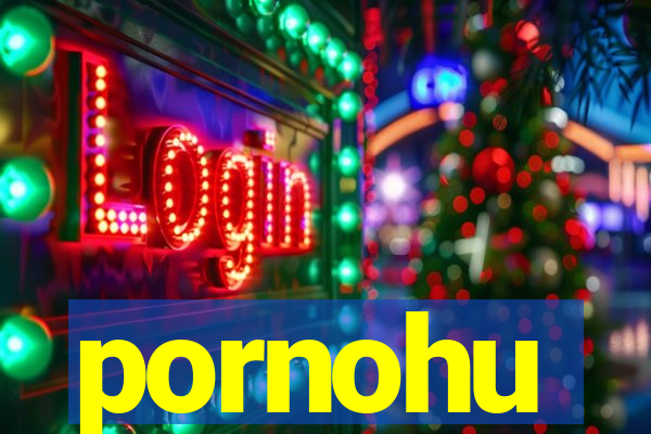 pornohu