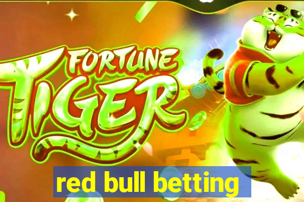 red bull betting