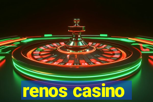 renos casino