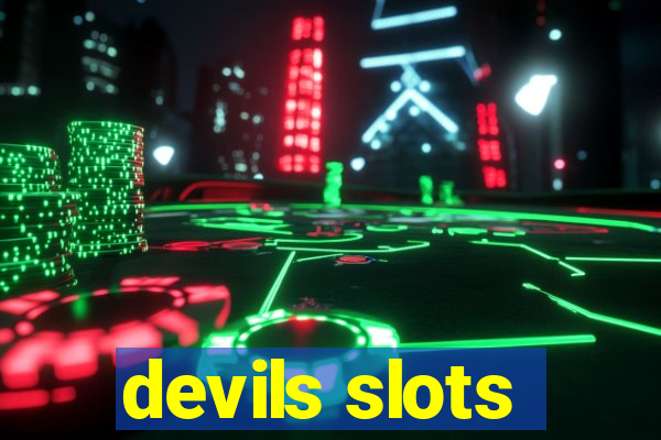 devils slots