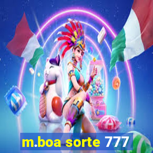 m.boa sorte 777