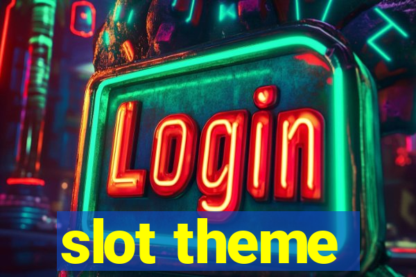 slot theme