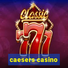 caesers casino