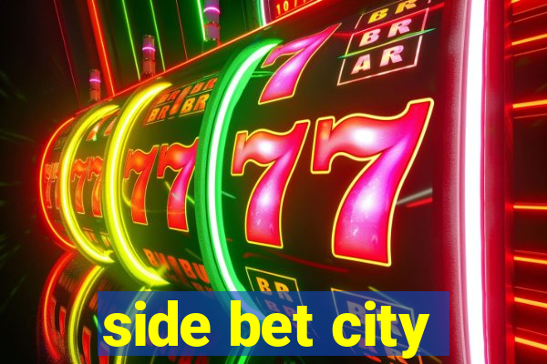 side bet city