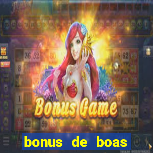 bonus de boas vindas estrela bet