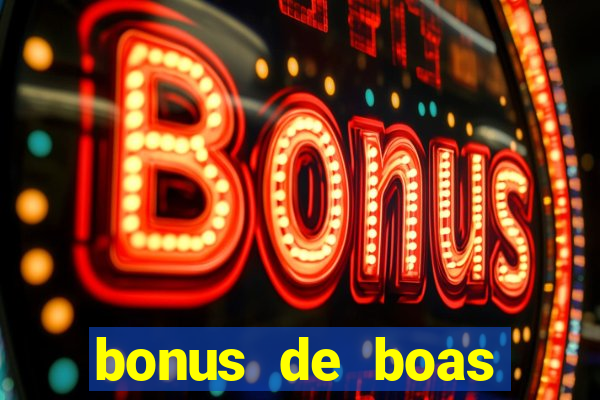 bonus de boas vindas estrela bet