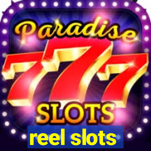 reel slots