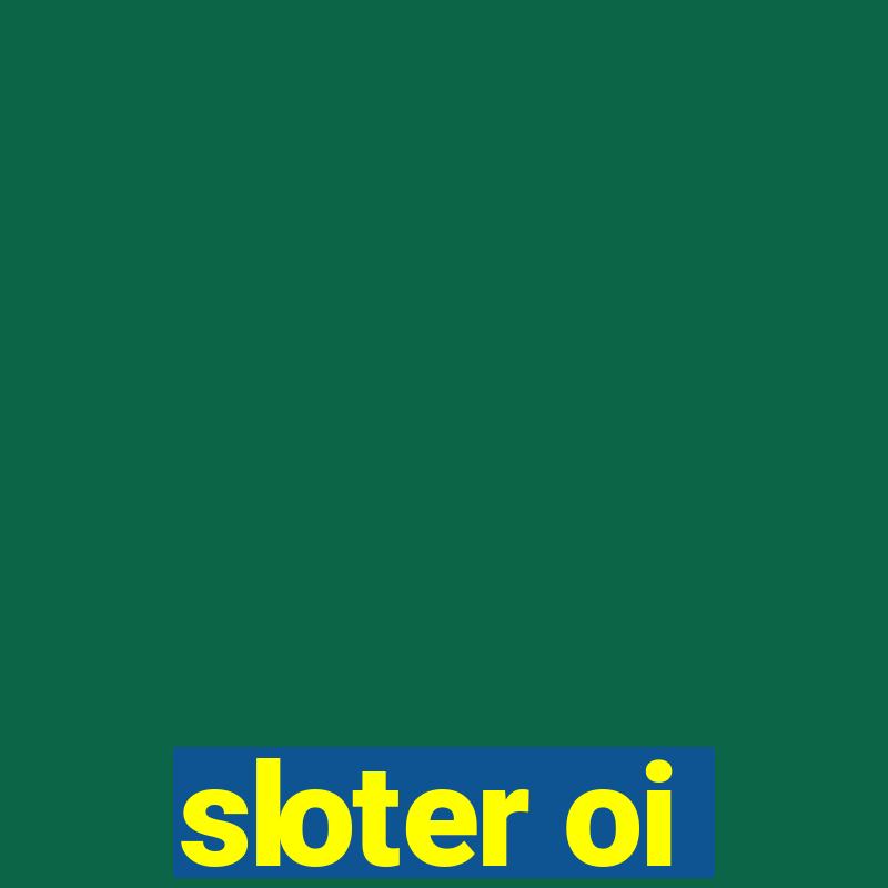 sloter oi