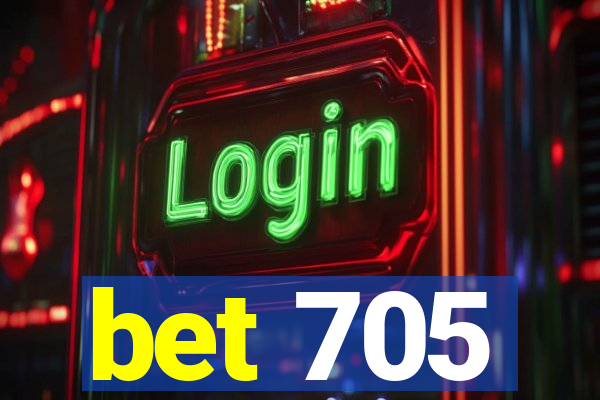 bet 705