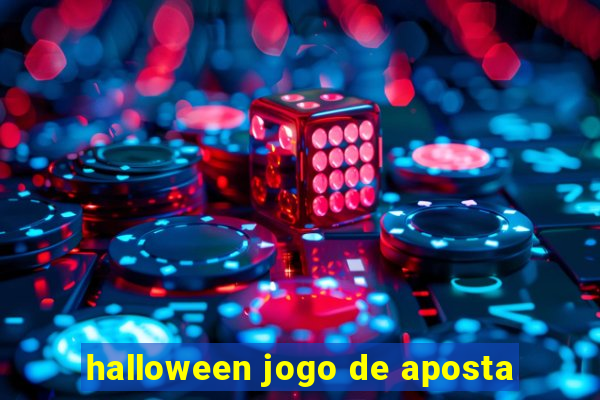 halloween jogo de aposta