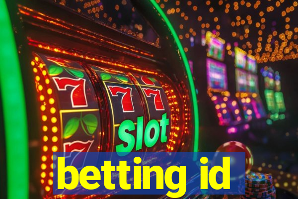 betting id