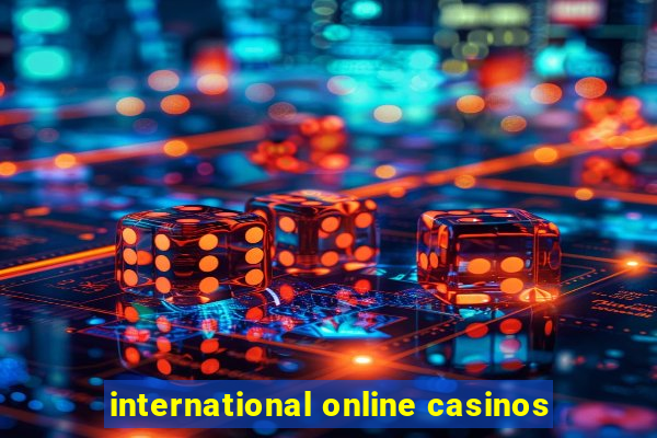 international online casinos