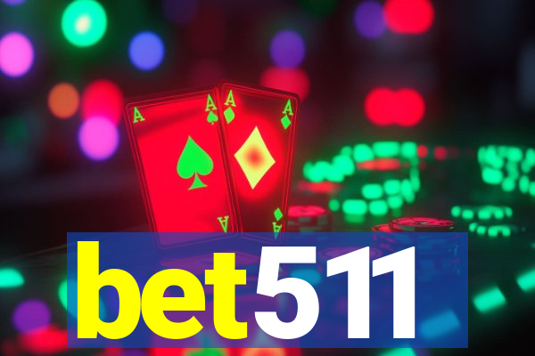 bet511