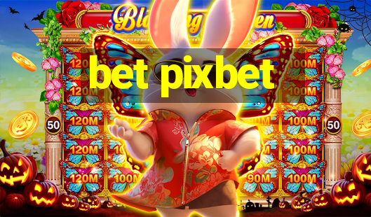 bet pixbet