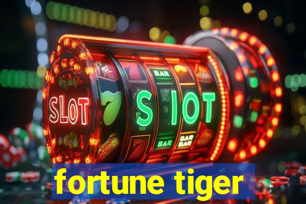 fortune tiger