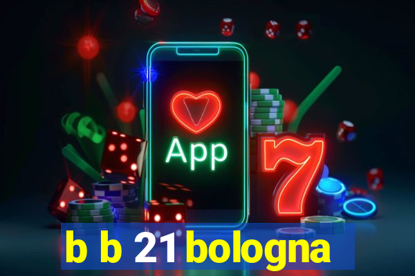 b b 21 bologna