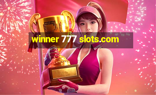 winner 777 slots.com