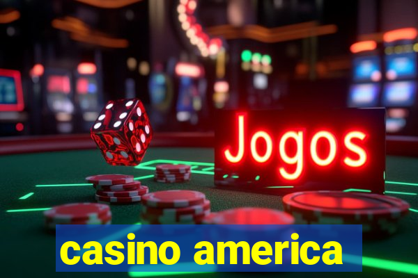 casino america