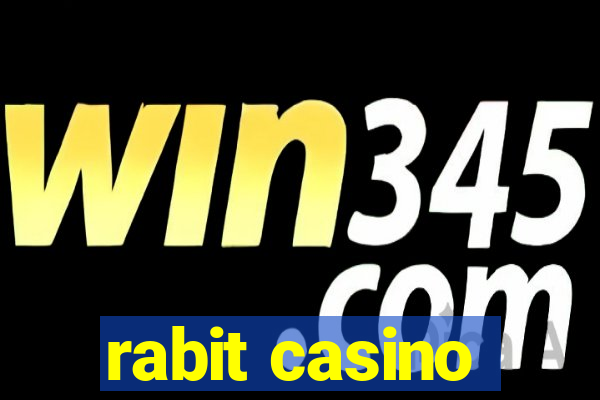 rabit casino