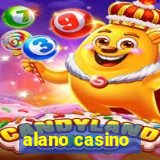 alano casino