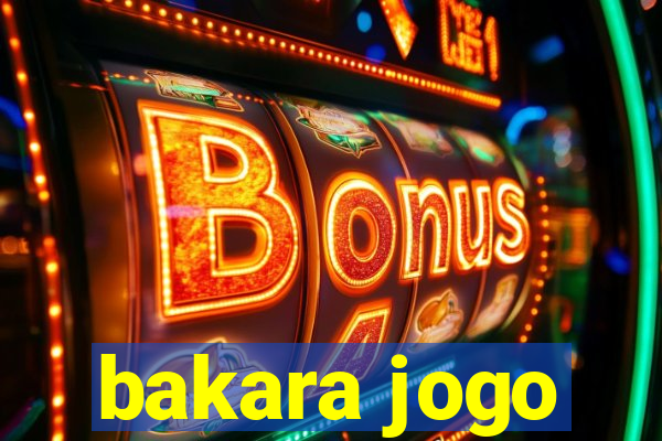 bakara jogo