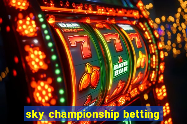 sky championship betting