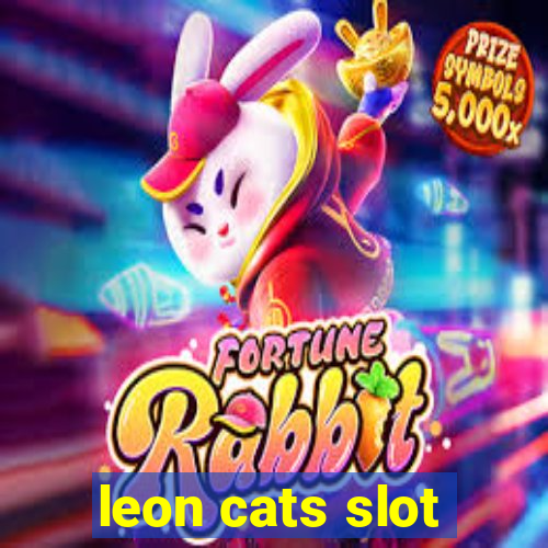 leon cats slot