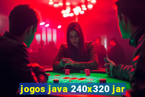 jogos java 240x320 jar