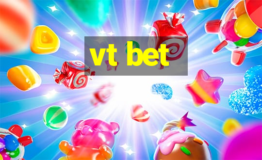 vt bet