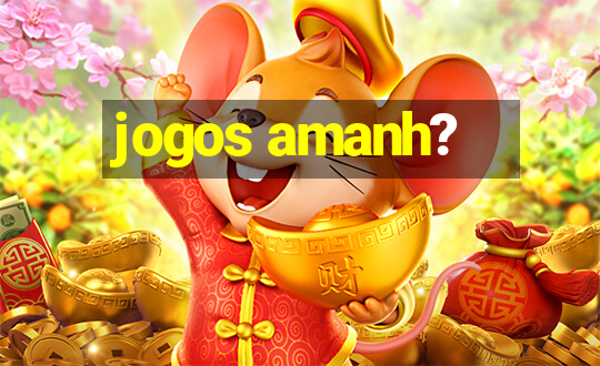 jogos amanh?