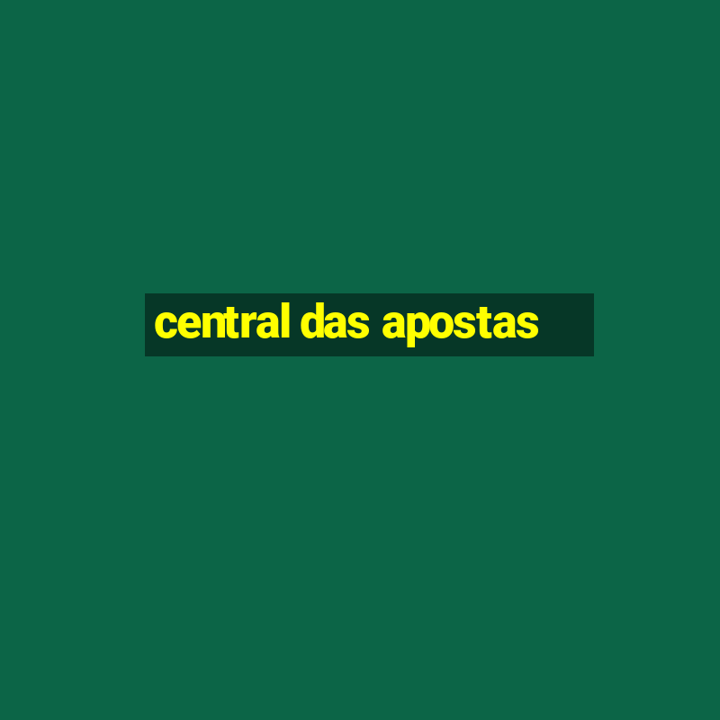 central das apostas