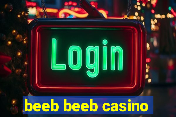 beeb beeb casino