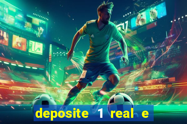 deposite 1 real e ganhe 10 vai de bet