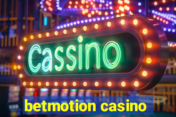 betmotion casino