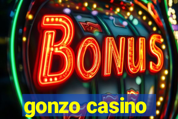 gonzo casino