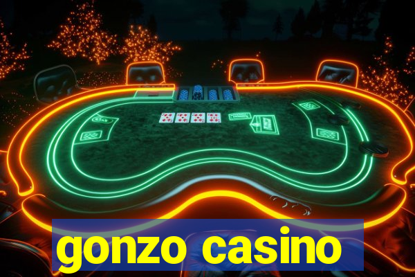 gonzo casino