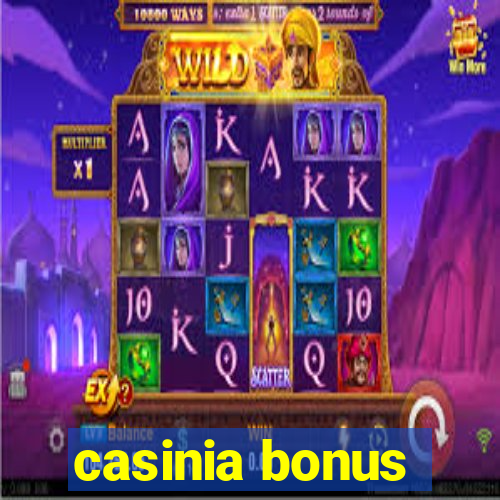 casinia bonus